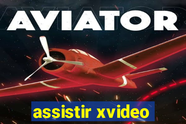 assistir xvideo